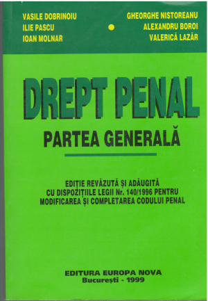 drept penal partea generala editie revazuta si adaugita cu dispozitiile legii nr. 140/1996 pentru modificarea si completarea codului penal