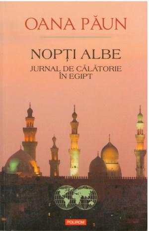 Nopti albe  Jurnal de calatorie in Egipt