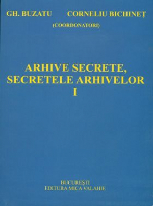 Arhive secrete, secretele arhivelor Vol. I