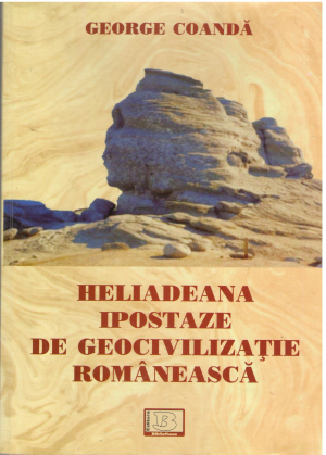heliadeana ipostaze de geocivilizatie romaneasca