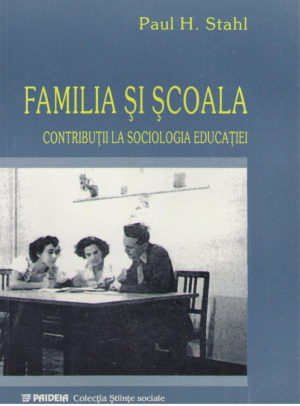 familia si scoala  contributii la sociologia educatiei