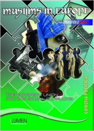 Muslims in Europe. The European Union solving social conflicts