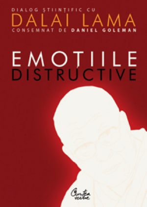 Emotiile distructive