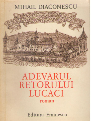 adevarul retorului lucaci