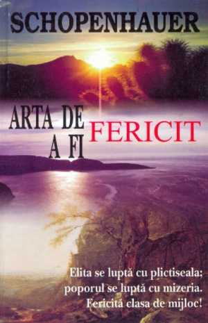 Arta de a fi fericit
