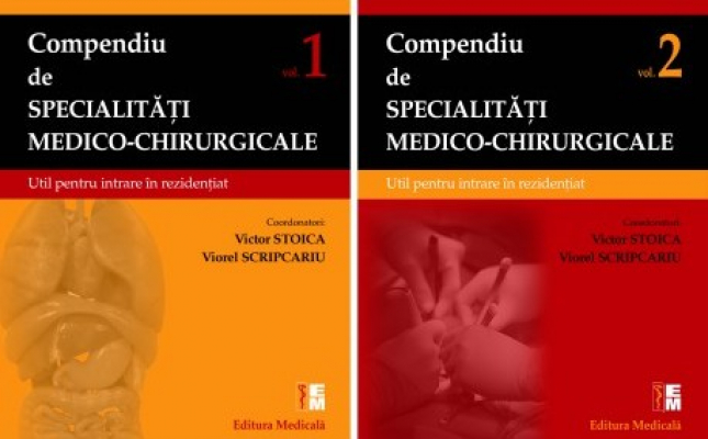 Compendiu de specialitati medico-chirurgicale Volumele 1 si 2 Editie revizuita
