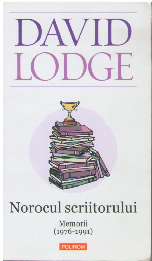 Norocul scriitorului Memorii 1976-1991