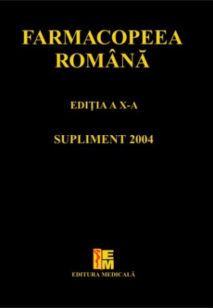 Farmacopeea română, Ediţia a X-a. Supliment 2004