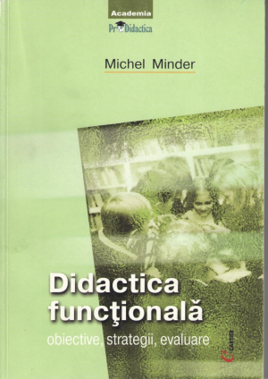 Didactica functionala  Obiective, Strategii, evaluare