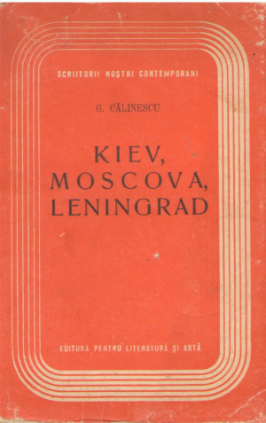 Kiev, Moscova, Leningrad