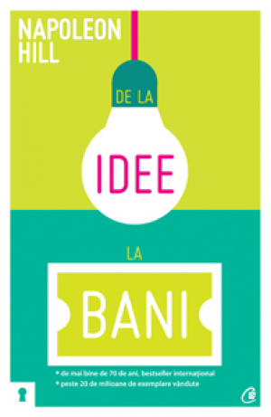 De la idee la bani