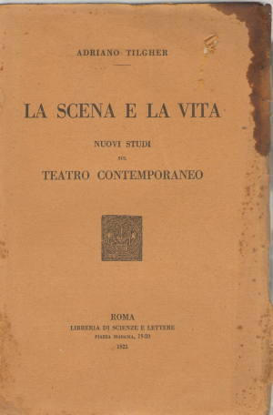 la scena e la vita nuovi studi sul teatro contemporaneo