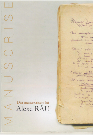 din manuscrisele lui alexe rau
