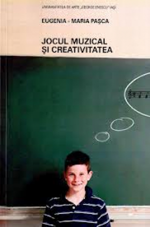 Jocul, muzica si creativitatea
