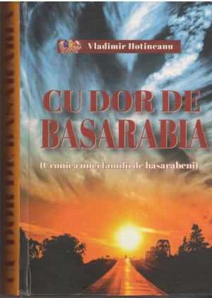 cu dor de basarabia cronica unei familii de basarabeni