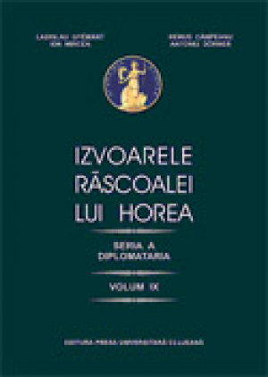 Izvoarele Rascoalei lui Horea. Seria A. Diplomatari