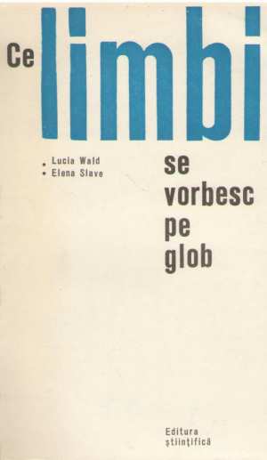 Ce limbi se vorbesc pe glob