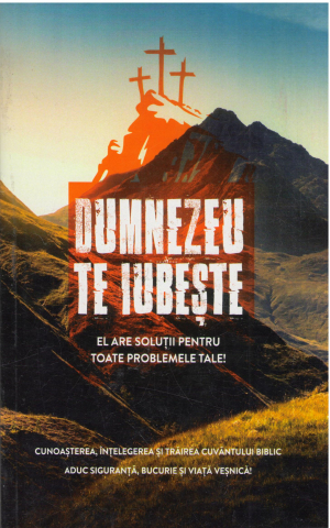 dumnezeu te iubeste el are solutii pentru toate problemele tale