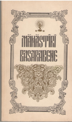 manastiri basarabene