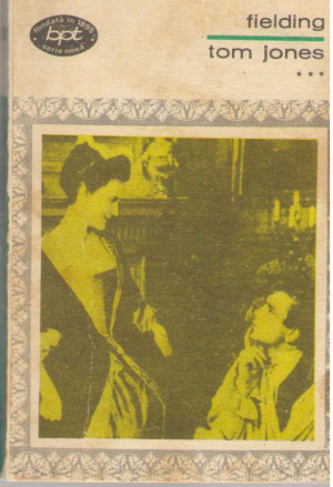 Tom Jones Povestea unui copil gasit Volumele 1-4