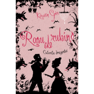 Rosu de rubin. Culorile dragostei, Vol. 1