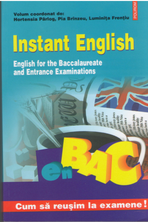 Instant English English for the Baccalaureate and Entrance Examinations