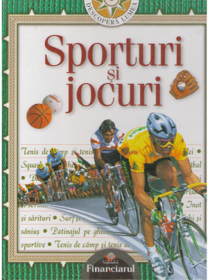 sporturi si jocuri descopera lumea