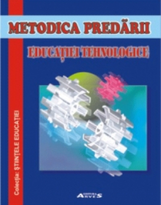 Metoda predarii educatiei tehnologice