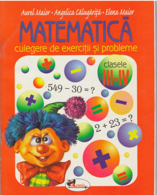 Matematică clasele III-IV