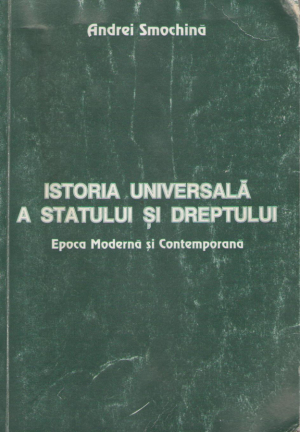 istoria universala a statului si dreptului epoca moderna si contemporana