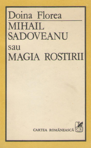 mihail sadoveanu sau magia rostirii