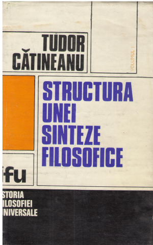 Structura unei sinteze filosofice Volumul I perspectiva intrinseca Volumul II perspectiva extrinseca