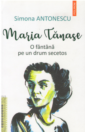 Maria Tanase O fantana pe un drum secetos