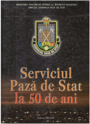 serviciul de paza de stat la 50 de ani