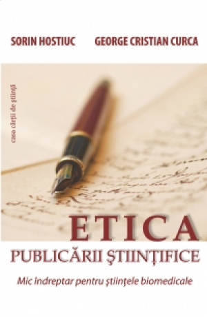 Etica publicarii stiintifice: mic indreptar pentru stiintele biomedicale