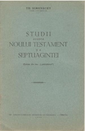 Studii asupra Noului Testament si a Septuagintei  Extras din revista Luminatorul