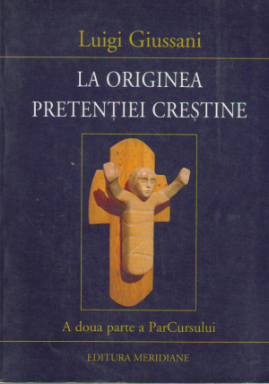 La originea pretentiei crestine  Vol.2 al ParCursului