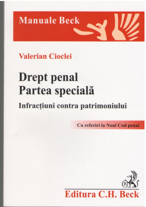 Drept penal partea speciala infractiuni contra patrimoniului cu referiri la noul cod penal (legea nr.286/2009)