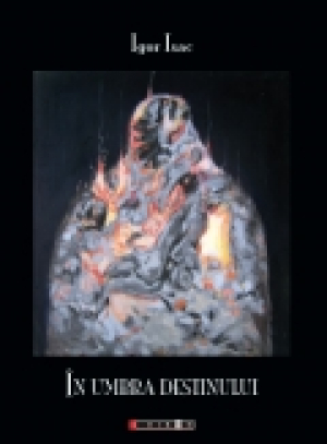 In umbra destinului