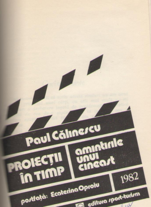 Proiectii in timp  Amintirile unui cineast