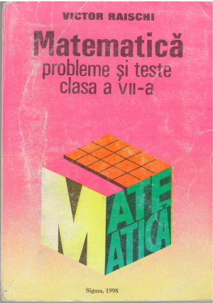 matematica probleme si teste clasa a VII-a