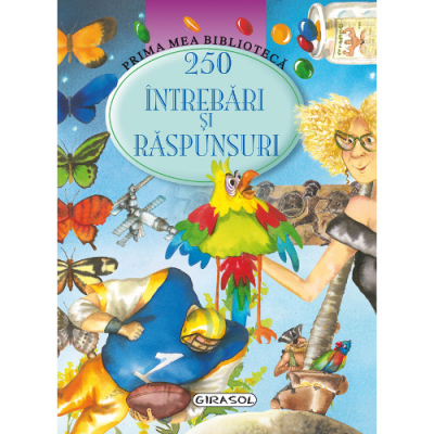 250 Intrebari si raspunsuri