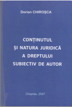continutul si natura juridica a dreptului subiectiv de autor