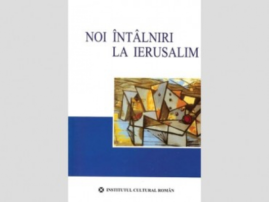 Noi intalniri la Ierusalim
