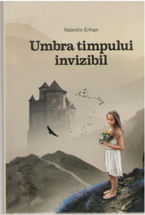 Umbra timpului invizibil