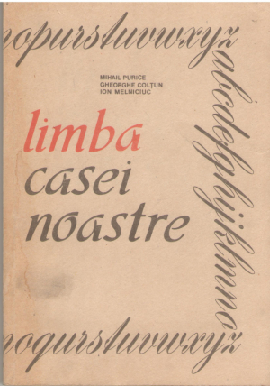 Limba casei noastre programa si Minimul de invatamant la limba romana pentru adulti