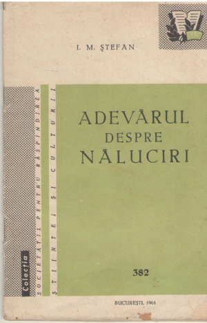adevarul despre naluciri