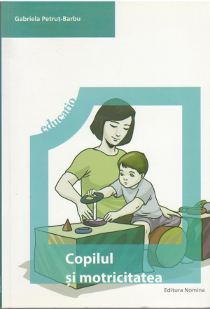 copilul si motricitatea program de educare neuromotorie