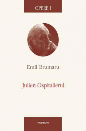 Opere I. Julien Ospitalierul
