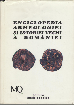 enciclopedia arheologiei si istoriei vechi a romaniei volumul iii m-q